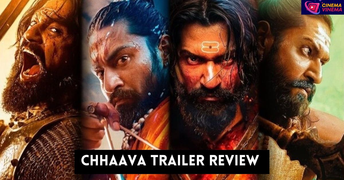 Chhaava Trailer Review