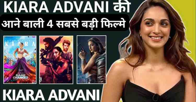 kiara advani upcoming movies in 2025